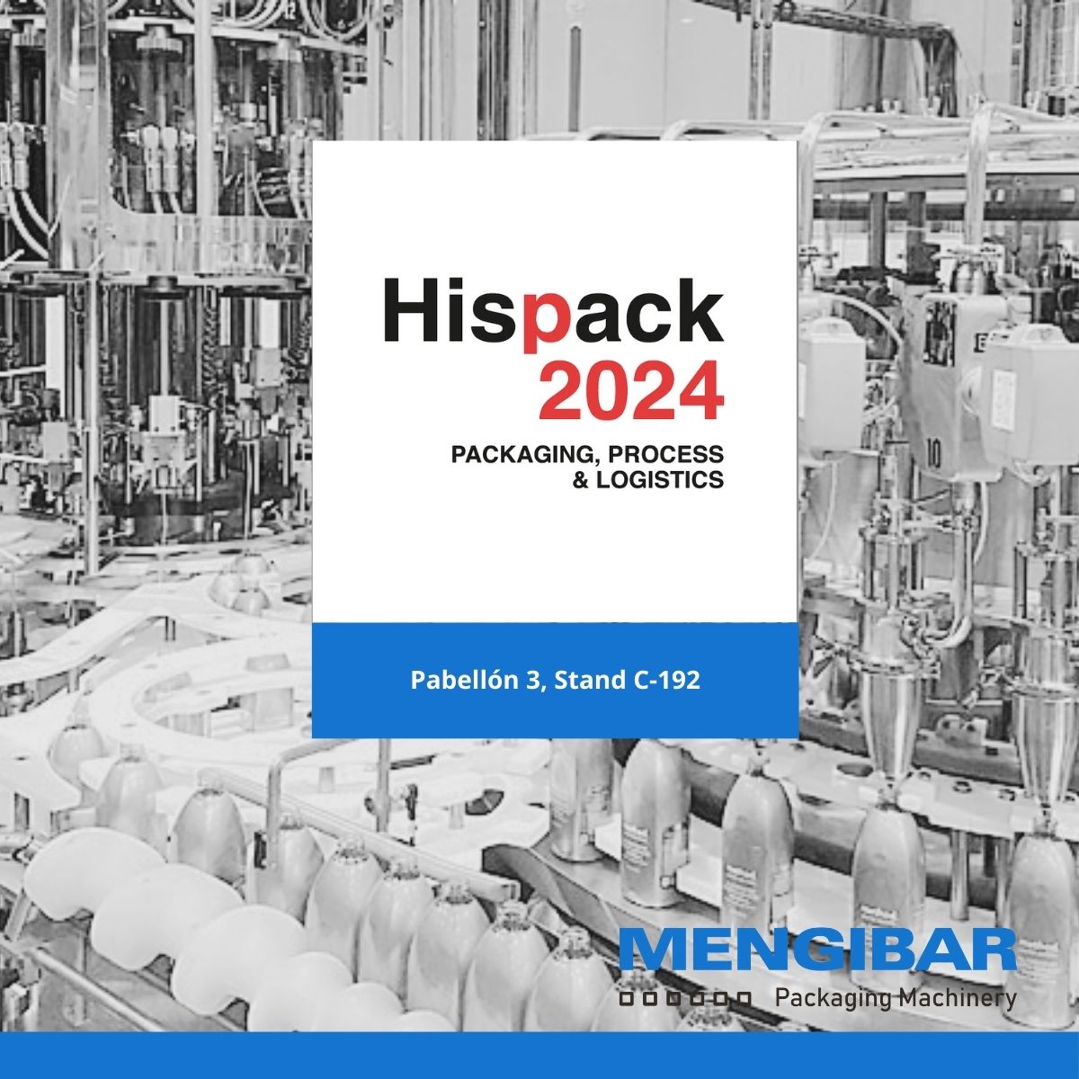 Mengibar Packaging Machinery present at Hispack 2024